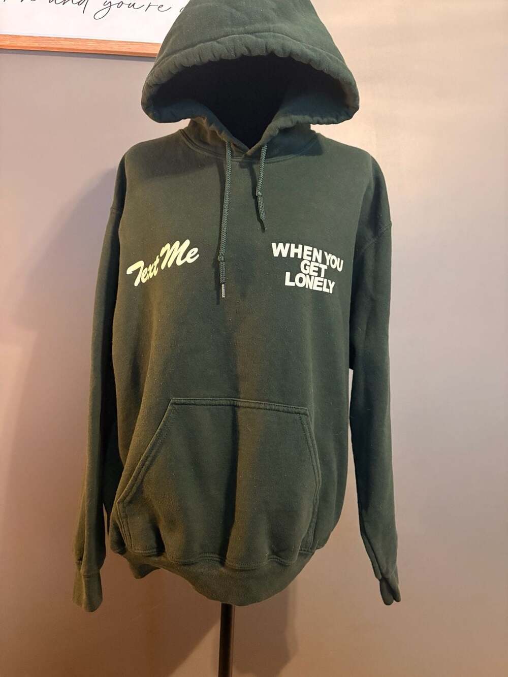 Lonely Ghost Text Me When You Get Lonely Hoodie Forest Green